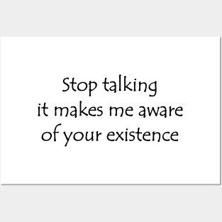 Stop talking Posters and Art